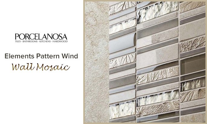 Porcelanosa Elements Pattern Wind wall mosaic